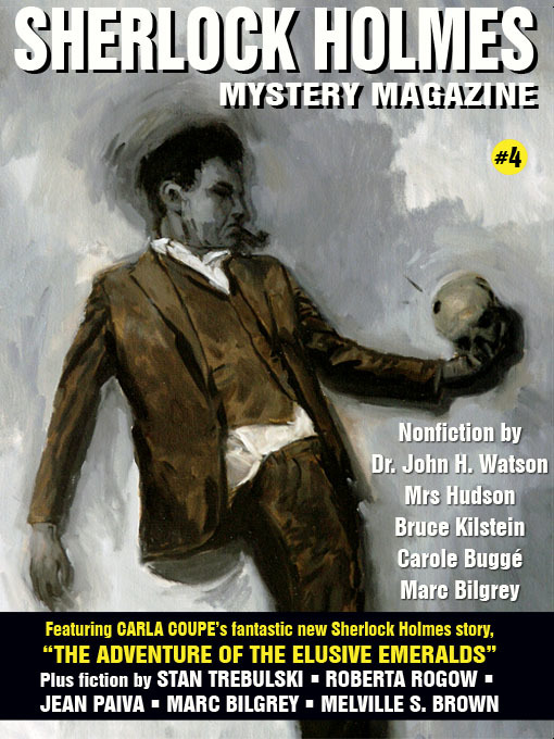 Title details for Sherlock Holmes Mystery Magazine, Volume 4 by Marvin Kaye - Available
